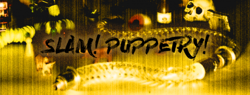 SLAM PUPPETRY